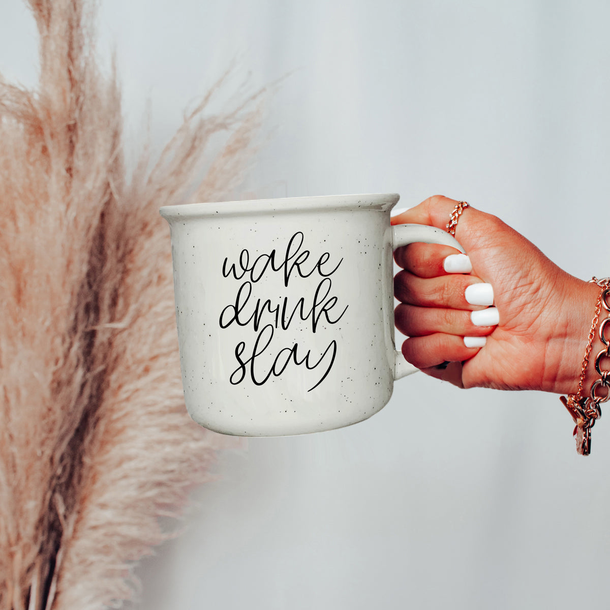 Wake Drink Slay
